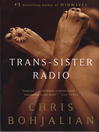 Cover image for Trans-Sister Radio